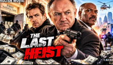 The Last Heist